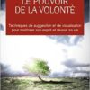Le pouvoir de la volonté - Paul Clément Jagot Le pouvoir de la volonté - Paul Clément Jagot