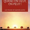 Quand on veut, On peut ! - Norman Vincent Peale