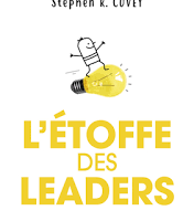 L’étoffe des leaders – Stephen Covey