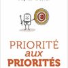 Priorité aux priorités Stephen Covey