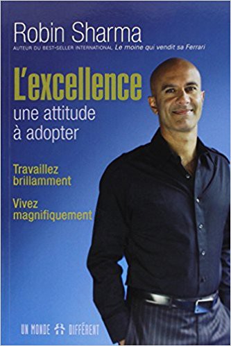 L'excellence une attitude à adopter L'excellence une attitude à adopter