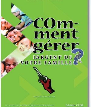 Comment gérer l'argent votre famille? - Maurice D. Koué