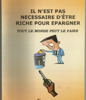 Il n'est pas nécessaire d'être riche pour épargner