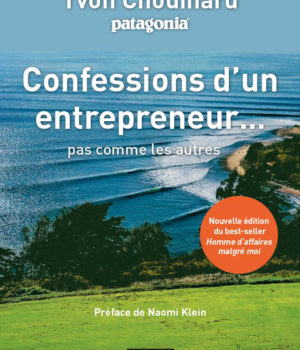 Confessions d’un entrepreneur pas comme les autres Nouveaux Horizons