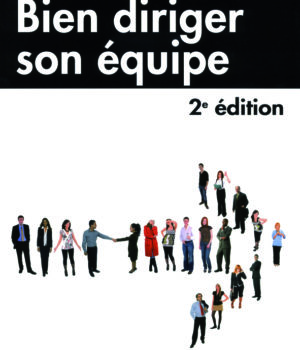 Bien diriger son équipe Stephen Robbins Nouveaux Horizons