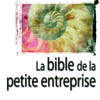 la bible de la petite entreprise Steven strauss Nouveaux Horizons