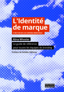 L'identité de marque Alina Wheeler nouveaux horizons L'identité de marque Alina Wheeler nouveaux horizons