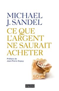 Ce que l'argent ne saurait acheter nouveaux Horizons