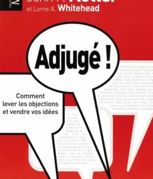 Adjugé! comment lever les objections