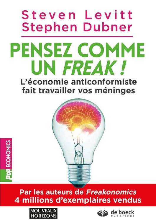 Pensez comme un freak Pensez comme un freak