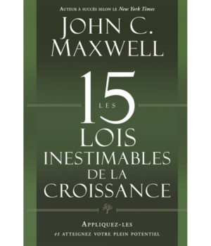 les 15 lois inestimables de la croissance