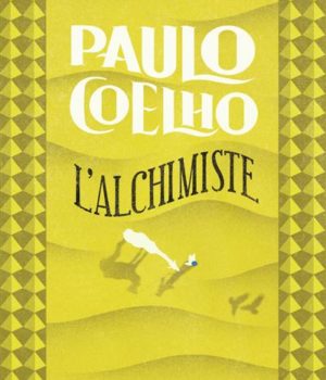 L'alchimiste Paulo Coelho