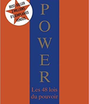 Power les 48 lois du pouvoir Robert Greene