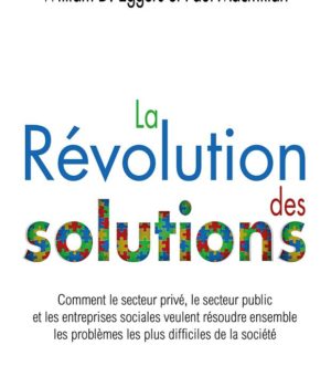 La révolution des solutions William