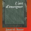 L'art d'enseigner L'art d'enseigner