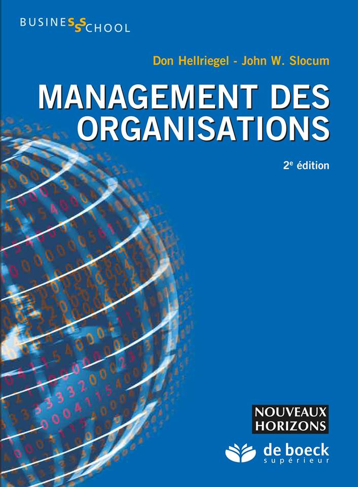 Management des organisation Management des organisations Don Hellriegel