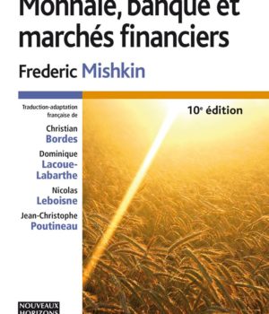 Monnaie, banque, marchés financiers