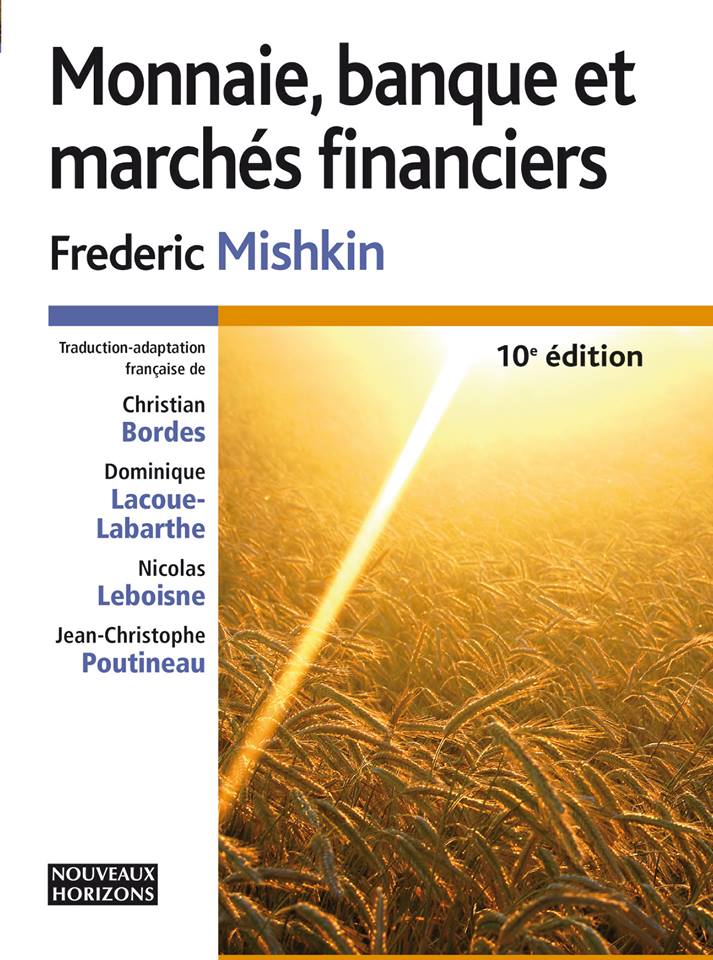 Monnaie, banque, marchés financiers Monnaie, banque, marchés financiers