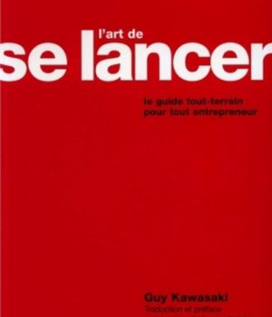 l'art de se lancer