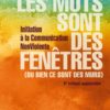 les mots sont des fenêtres les mots sont des fenêtres