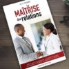 LA MAÎTRISE DES RELATIONS