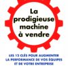 la prodigieuse machine a vendre la prodigieuse machine a vendre