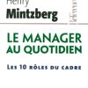 le manager au quotidien le manager au quotidien