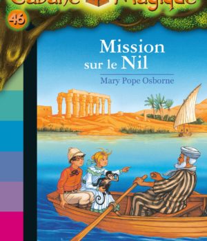 mission sur le nil- cabane magique