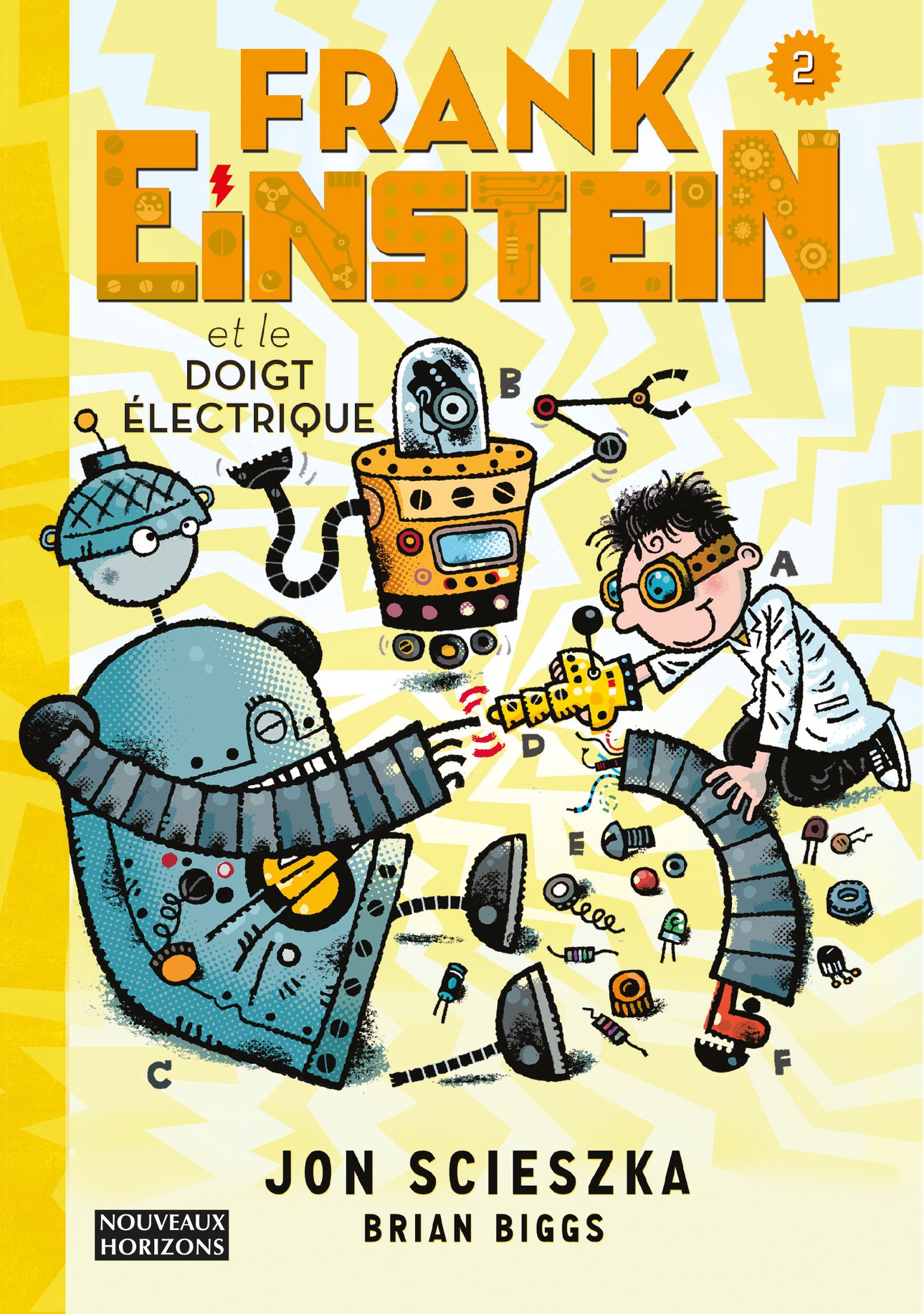 frank einstein le doigt électrique tome 2 frank einstein le doigt électrique tome 2