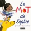 le mot de sophie