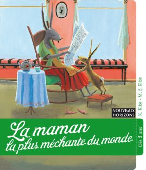 la maman la plus méchante