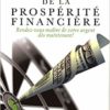 Les 4 lois de prospérités financières Les 4 lois de prospérités financières