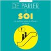 L'art de parler de soi L'art de parler de soi