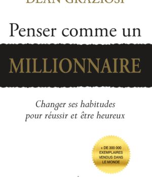 PENSER COMME UN MILLIONNAIRE