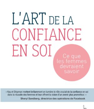 L'art de la confiance en soi