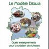 le modèle dioula Le modèle dioula