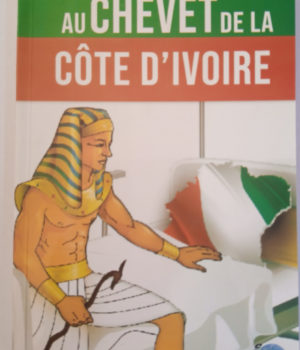 au chevet de la cote d'ivoire