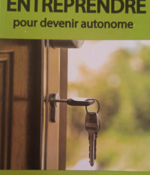 entreprendre pour devenir autonome