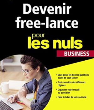 Devenir Free-lance Pour les Nuls