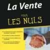 La Vente pour les Nuls La Vente pour les Nuls