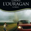 DANS L'OURAGAN