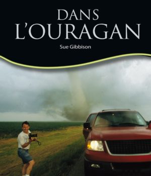 DANS L'OURAGAN