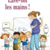 Lave toi les mains