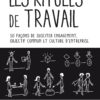 les rituels de travail les rituels de travail