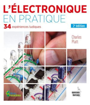 L'électronique en pratique
