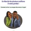 un marché de plusieurs millions