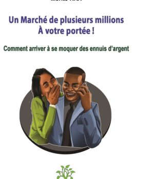 un marché de plusieurs millions