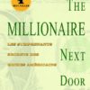 the millionnaire next door the millionnaire next door