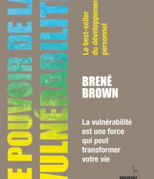le pouvoir de la vulnérabilité