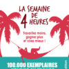 la semaine de 4 heures la semaine de 4 heures